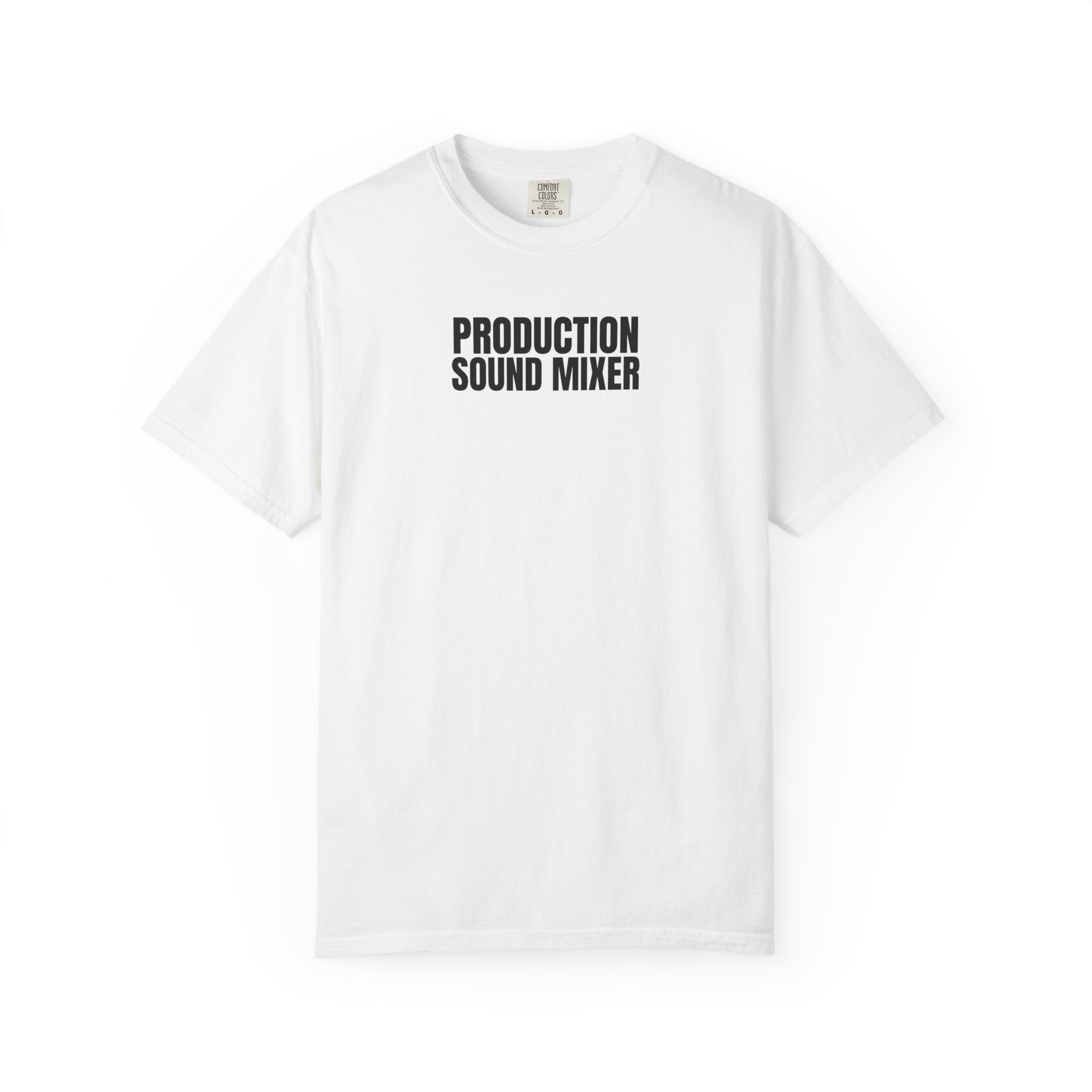 Production Sound Mixer T-Shirt — Crew Tee for Audio Engineers
