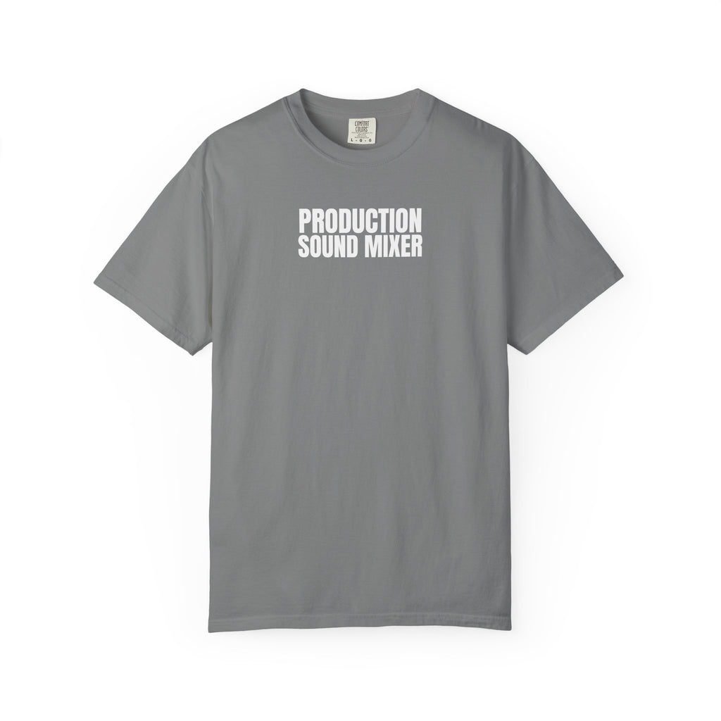 Production Sound Mixer T-Shirt — Crew Tee for Audio Engineers