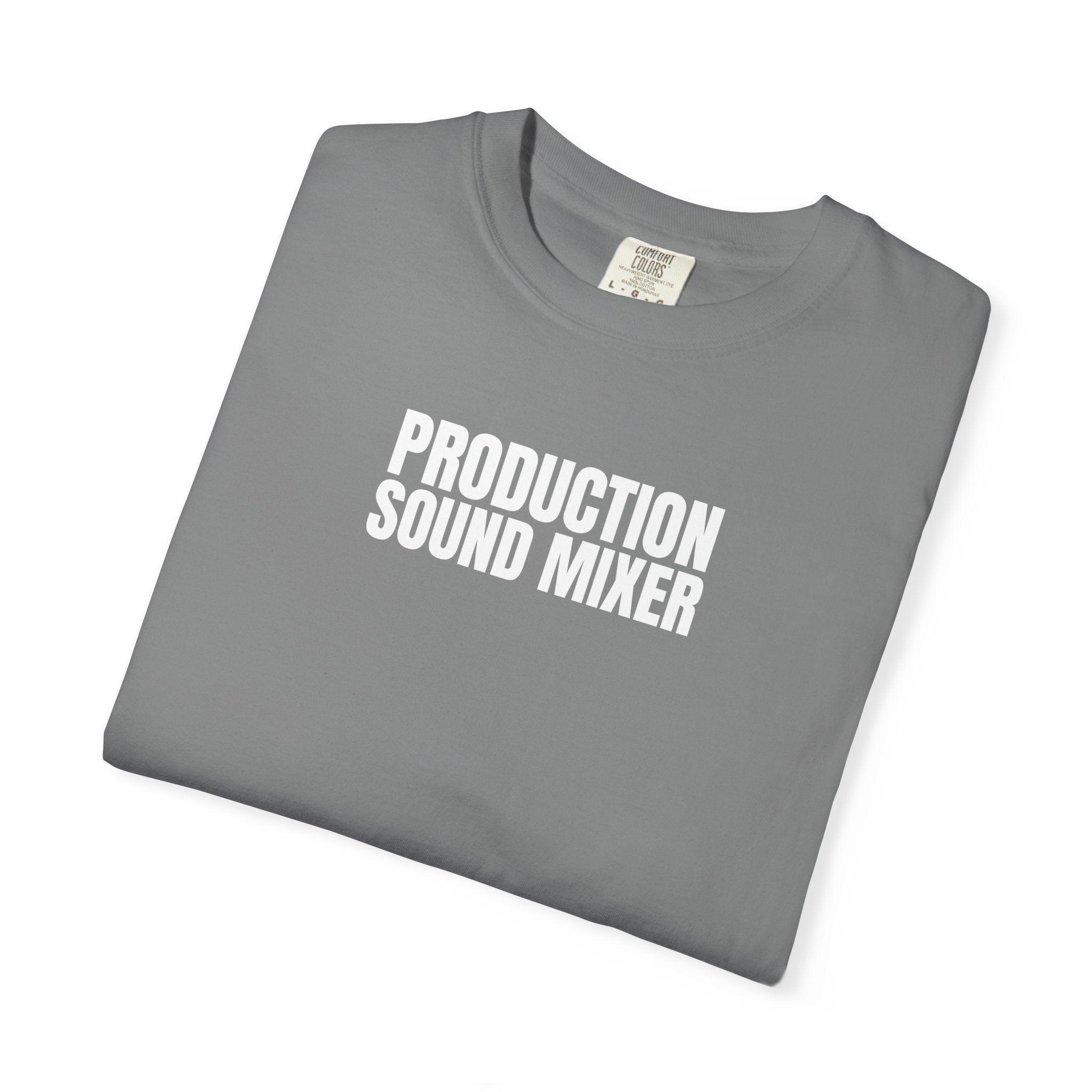 Production Sound Mixer T-Shirt — Crew Tee for Audio Engineers