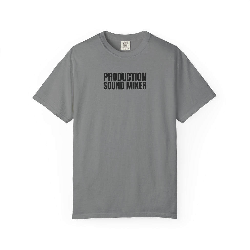 Production Sound Mixer T-Shirt — Crew Tee for Audio Engineers